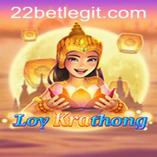 Unveiling the Allure of LoyKrathong and 22Bet: A Perfect Blend of Tradition and Modern Excitement